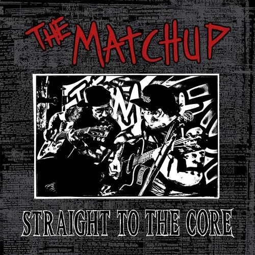 Straight To The Core – Vinyl LP